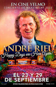 ANDRÉ RIEU: Happy Days are Here Again